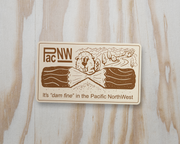 The PNW is "Dam" Fine Sticker
